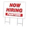 Signmission Now Hiring Painters Yard Sign & Stake outdoor plastic coroplast window, C-2436-DS-PAINTERS C-2436-DS-PAINTERS - alternate 1